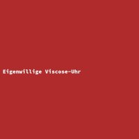 Eigenwillige Viscose-Uhr