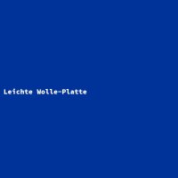 Leichte Wolle-Platte