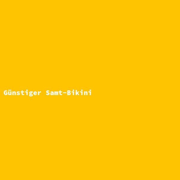 Günstiger Samt-Bikini