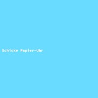 Schicke Papier-Uhr