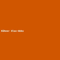 Kühner Glas-Akku