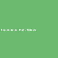 Geschmeidige Stahl-Rutsche