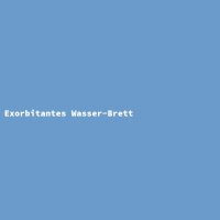 Exorbitantes Wasser-Brett