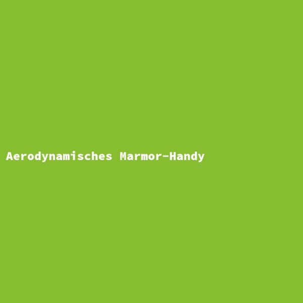 Aerodynamisches Marmor-Handy