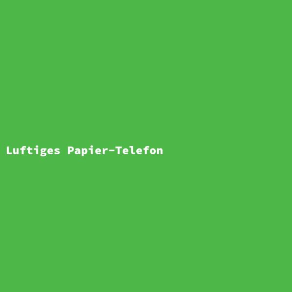 Luftiges Papier-Telefon