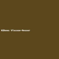 Kühnes Viscose-Messer