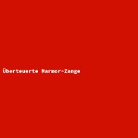 Überteuerte Marmor-Zange