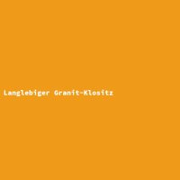 Langlebiger Granit-Klositz