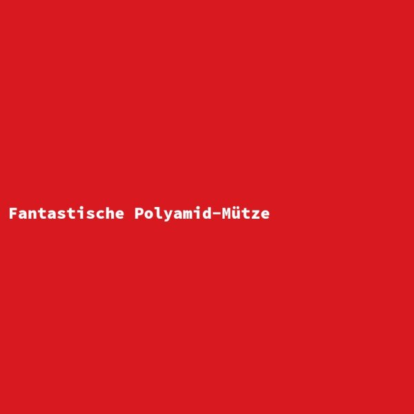 Fantastische Polyamid-Mütze