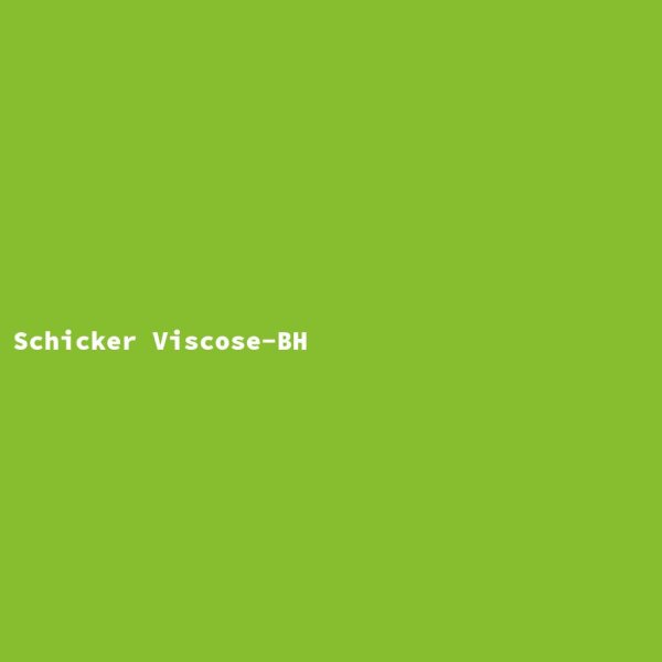Schicker Viscose-BH