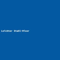 Leichter Stahl-Mixer