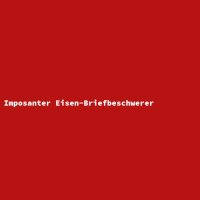 Imposanter Eisen-Briefbeschwerer