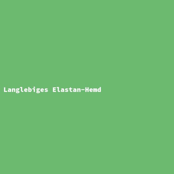 Langlebiges Elastan-Hemd