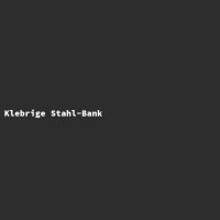 Klebrige Stahl-Bank