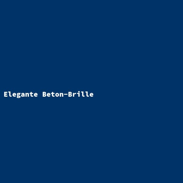 Elegante Beton-Brille