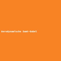 Aerodynamische Samt-Gabel