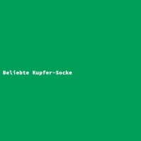 Beliebte Kupfer-Socke
