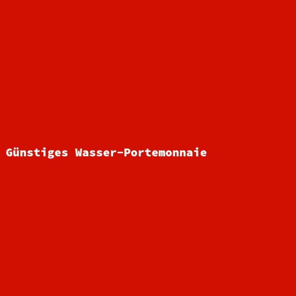 Günstiges Wasser-Portemonnaie