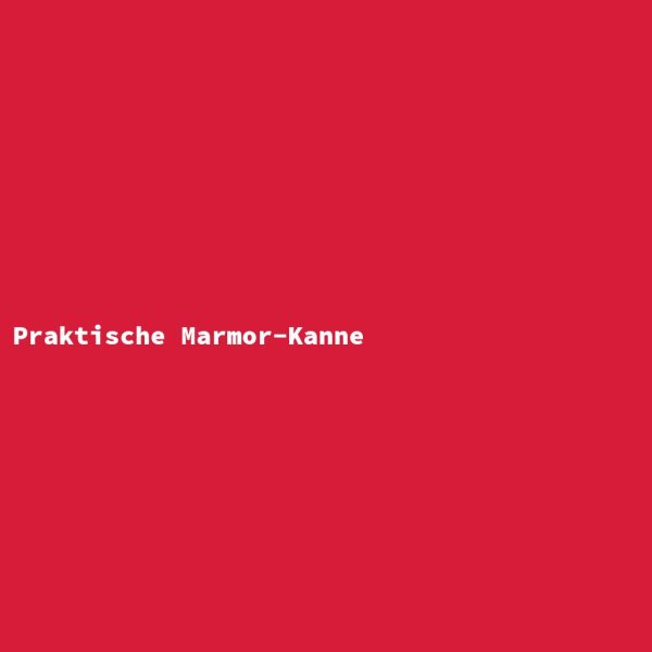 Praktische Marmor-Kanne