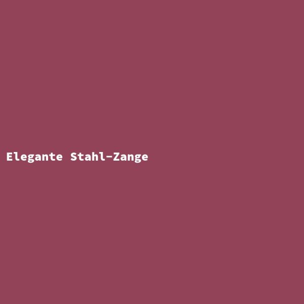 Elegante Stahl-Zange