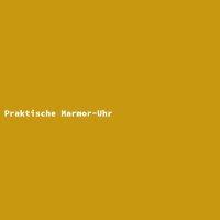 Praktische Marmor-Uhr